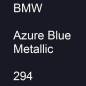 Preview: BMW, Azure Blue Metallic, 294.